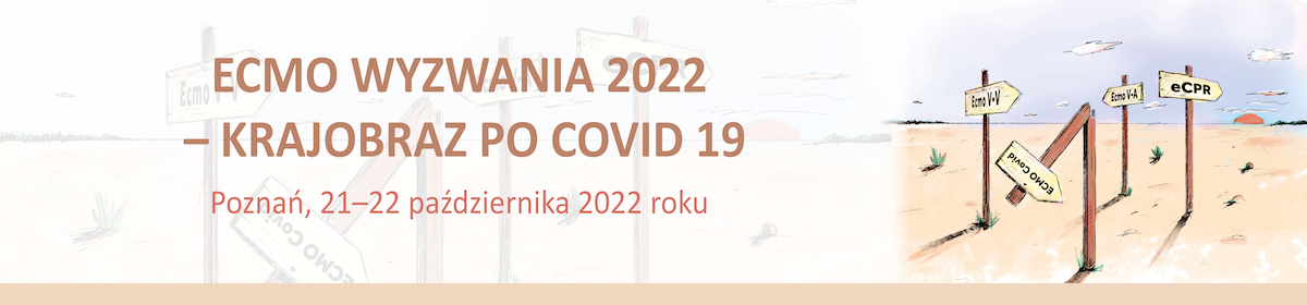 ECMO Wyzwania 2022 - krajobraz po COVID-19; 